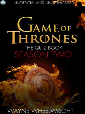 cover image of Game Of Thrones The Quiz Book - Season Two
